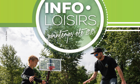 L'Info-loisirs printemps-été est maintenant disponible